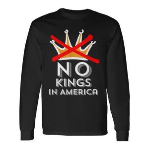 Camiseta de manga larga No Kings In America, unisex, con cuello redondo, talla para adultos, camiseta con estampado patriótico - Product Image 1