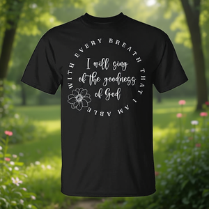 T-shirt promotionnel « Toute ma vie, la bonté de Dieu, fidèle » - Product Image 3