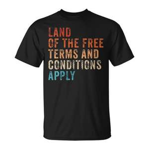 Camiseta vintage con la frase «Land Of The Free» y las condiciones y términos que se aplican - Product Image 1