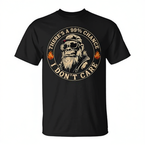 Camiseta con estampado trasero de Monkey There's A 99 Chance I Don't Care, ropa promocional - Product Image 2