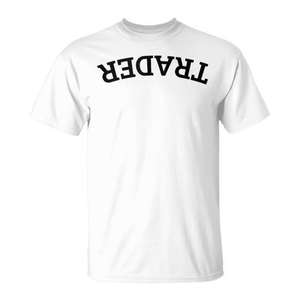 Trader Upside Down Trending Day Traders T-Shirt Blanc Moyen - Product Image 1