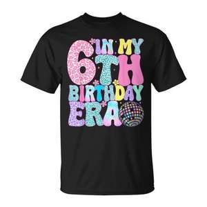 T-shirt « In My 6Th Birthday Era » pour fille de 6 ans, idéal pour les fêtes d'anniversaire - Product Image 1