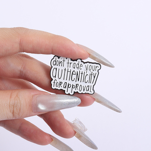 Ne pas échanger votre authenticité pour approbation émail broche citation inspirante broche revers Badge sac à dos bijoux cadeaux en gros - Product Image 1
