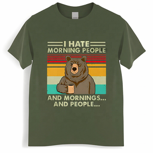 T-shirt divertente con orso che beve caffè, simpatico animale pigro, stile retrò - I Hate Morning People and Mornings and People - Product Image 1