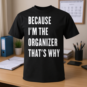 Camiseta promocional unisex de algodón de manga corta con cuello redondo, con la frase: Porque soy el organizador. - Product Image 3