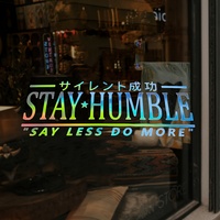 Stay Humble 'Say Less Do Plus' Vinyle Sticker Autocollant Auto-Adhésif JDM Drift Stance Anime Motivation pour Voitures et Vitres de Véhicules
