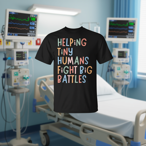 T-shirt d'infirmière en soins intensifs pédiatriques : Aider les petits êtres humains à combattre les grandes batailles - Product Image 3