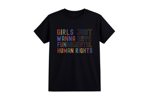 T-shirt pour femmes Girls Just Wanna Have Fundamental Human Rights, col rond décontracté, 100% coton, coupe régulière, toutes saisons - Product Image 1