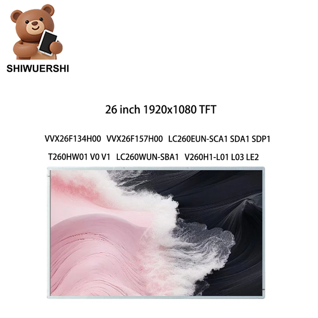 Original New A+ 26 Inch Lcd Monitor 1920*1080 LVDS 51pins 60Hz VVX26F134H00 VVX26F157H00 LC260EUN SCA1 T260HW01 V0 V260H1 L01