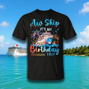 Camiseta Aw Ship It's My 50Th Birthday Cruise Trip - Product Image 3