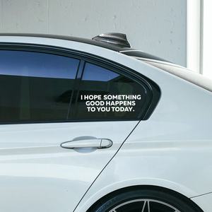 ฉันหวังว่าสิ่งที่ดีเกิดขึ้นกับคุณวันนี้ไวนิลตายตัดสติ๊กเกอร์รูปลอก - Product Image 6