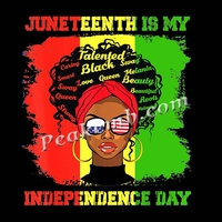 Hotsale Printing Juneteenth Is My Independence Day DTF Heat Press Transfers Designs para camiseta