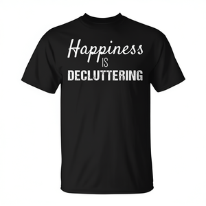 T-shirt Happiness Is Decluttering, nera, unisex, girocollo, manica corta, design promozionale - Product Image 3