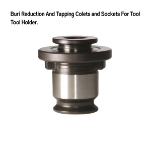 Bur1 Reduction And Tapping Collets And Sockets For <b>Tool</b> <b>Holder</b> - Product Image 2