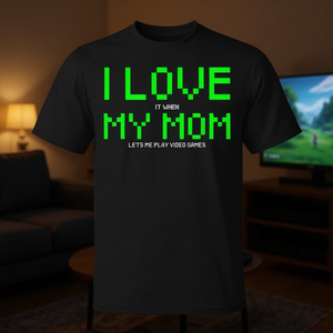 Camiseta I Love My Mom con texto verde, regalo de videojuegos para jugadores - Product Image 3