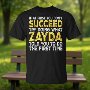 Zayda, si en primeras etapas no consigues lo que quieres, intenta hacer lo que la camiseta te indica. - Product Image 3