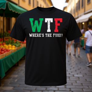 Camiseta Promocional Italiana WTF Where's the Food Italia Italy Italiano - Product Image 3