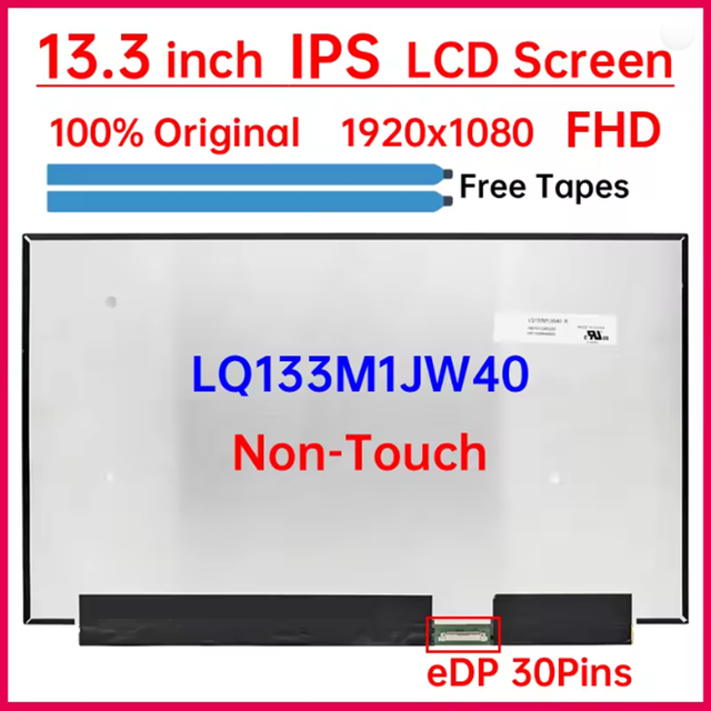13.3 Inch Laptop LCD Screen LQ133M1JW40 R Display Matrix Panel Replacement 1920x1080 IPS 100% SRGB 60Hz EDP 30 Pins Non-Touch