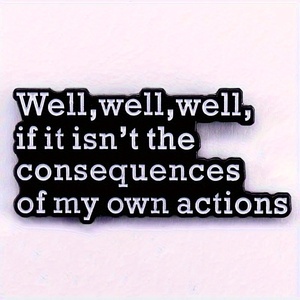 Spilla '<span class=keywords><strong>Se</strong></span> Non Sono le Conseguenze' Accessorio Moda in Metallo con Tema Lettere per Regalo Perfetto - Product Image 1