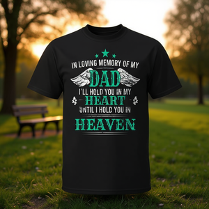 Camiseta conmemorativa de la memoria de mi papá, te sostendré en mi corazón - Product Image 3