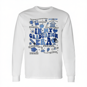 In My Graduation Era <b>Long</b> <b>Sleeve</b> <b>T</b>-<b>Shirt</b> <b>White</b> Unisex Adult Crew Neck Digital Printing Back To School Graduation - Product Image 2