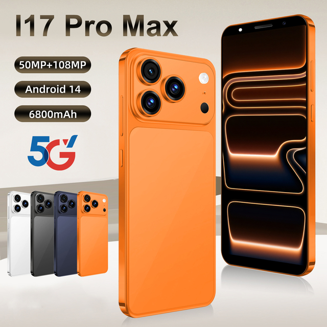 2025 New Arrival Original I17 Pro Max 5G LTE Android 15 Smartphone 144Hz AMOLED 7.3 Display 108MP Rear Camera 16GB+1TB Storage