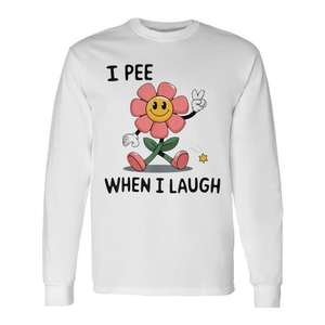 T-shirt à manches longues « When I Laugh Embarrassing Humor » - Product Image 1