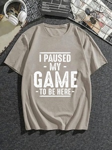 Camiseta transpirable estampada para hombre de talla grande 'I PAUSED MY GAME to BE HERE', camiseta informal de verano extragrande para hombres grandes y altos - Product Image 2