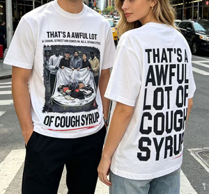 En stock – T-shirts pour hommes de marque de qualité supérieure, style streetwear, imprimés, coupe oversize – T-shirts « THAT'S A AWFUL LOT OF COUGH SYRUP » pour hommes - Product Image 2