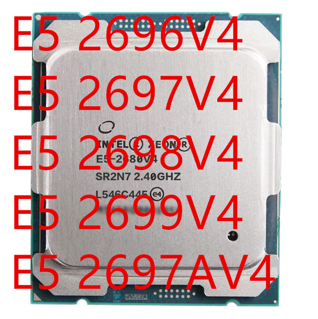 Good Price Intel Xeon E5-2696V4 2697V4 2698V4 2699V4 2697AV4 CPU Processor for Server Original Bulk Processor