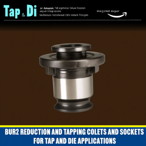 หัวจับดอกต๊าปแบบ Bur2 สำหรับงานต๊าปและได และชุดหัวจับดอกต๊าปและดาย - Product Image 3