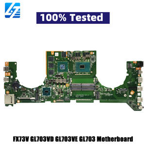 Placa Base de Repuesto para Laptop <span class=keywords><strong>GL703VD</strong></span>, Compatible con ASUS ROG Strix GL703V FX73V <span class=keywords><strong>GL703VD</strong></span> GL703VE GL703VM, con CPU I5 I7, 100% Probada, en Stock - Product Image 1