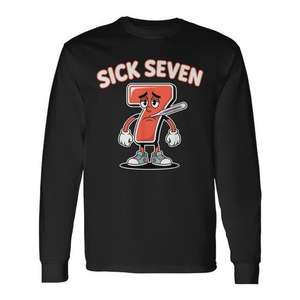 T-shirt à manches longues Sick Seven Meme avec design ludique sur le thème des jeux de mots - Product Image 1