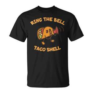 T-shirt Ring The Bell Taco Shell pour les amateurs et les créateurs de tacos - Product Image 1