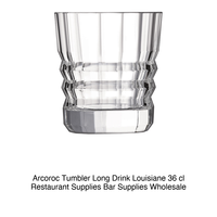Verre Highball Louisiane 36 cl H 13 cm Ø 8,4 cm Arcoroc