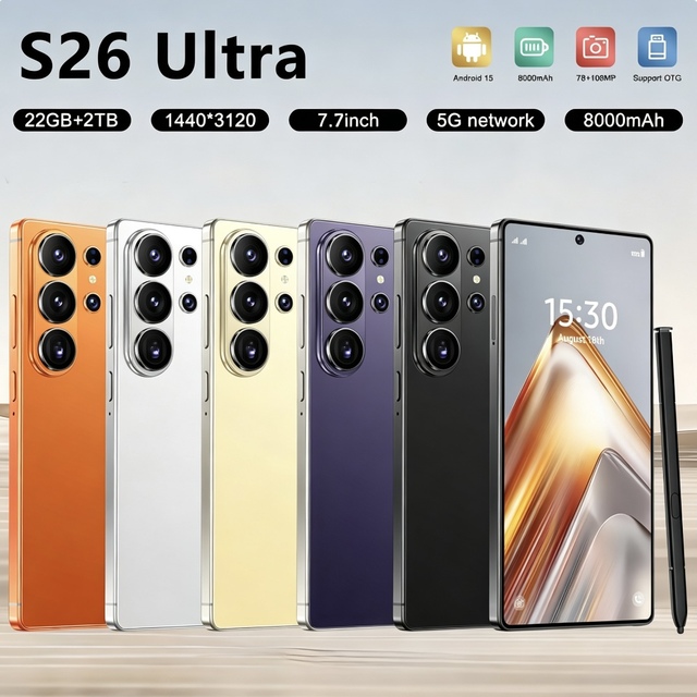 22GB+2TB S 26 ULTRA 7.7 Inch Smart Phone 5G Android 15 Cell Phone Unlocked Dual Card S-Pen S 26 ultra Smart Cheap Mobile Phones