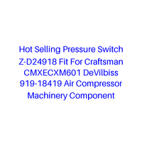Interruptor de Presión Z-D24918 en Oferta, Compatible con Craftsman CMXECXM601 DeVilbiss 919-18419, Componente para Compresor de Aire