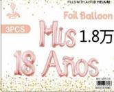 Palloncini in Foil 'Mis 18 Anos' a Forma di Lettera, Decorazioni per Feste di Compleanno per Adolescenti, 3 Pezzi - Product Image 3