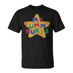 My Tummy Hurts <b>Meme</b> Kidcore Dreamcore Retro Y2k <b>T</b>-<b>Shirt</b> - Product Image 2