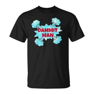 Mon nom de super-héros est Dammit Man Explosion T-Shirt T-shirt promotionnel personnalisable - Product Image 1