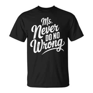 Camiseta para mujer Ms Never Do No Wrong Country Western - Product Image 1
