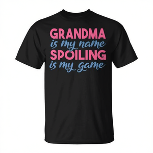 Camiseta con la frase 'Grandma Is My Name Spoiling Is My Game', regalo familiar para la madre - Product Image 2