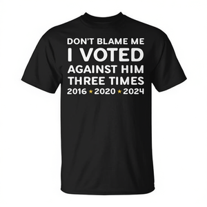 No me culpe, voté en contra de él, camiseta política 2016 2020 2024 - Product Image 2