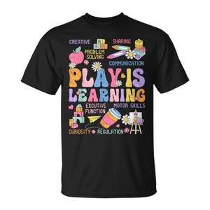 Play Is Learning Teacher Back To School T-Shirt Vêtements pour le premier jour d'école - Product Image 1