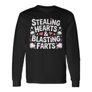 T-shirt à manches longues « Stealing Hearts And Blasting Farts », cadeau amusant pour la Saint-Valentin - Product Image 1