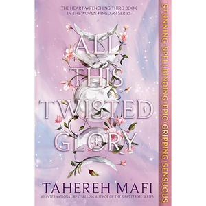 All This Twisted Glory de la autora Tahereh Mafi, libro de bolsillo con tapa blanda personalizada - Product Image 1