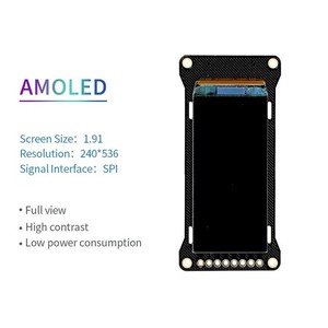 จอแสดงผล AMOLED ขนาด 1.91 นิ้ว ความละเอียด 240x536 อินเทอร์เฟซ SPI มุมมองเต็มรูปแบบ คอนทราสต์สูง ใช้พลังงานต่ำ - Product Image 1