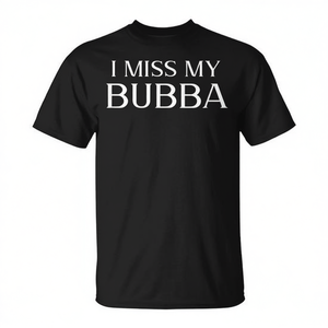 Camiseta I Miss My Bubba para adultos, unisex, manga corta, cuello redondo, estampado en serigrafía para reuniones familiares y fiestas - Product Image 2