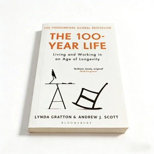 La vie à 100 ans : Adaptation à la longévité, planification <span class=keywords><strong>de</strong></span> carrière, stratégie <span class=keywords><strong>de</strong></span> vie, livre <span class=keywords><strong>de</strong></span> lecture <span class=keywords><strong>de</strong></span> Lynda Gratton et Andrew J. Scott - Product Image 6