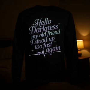 Hola Oscuridad, mi viejo amigo, me levanté demasiado rápido, camiseta de manga larga - Product Image 3